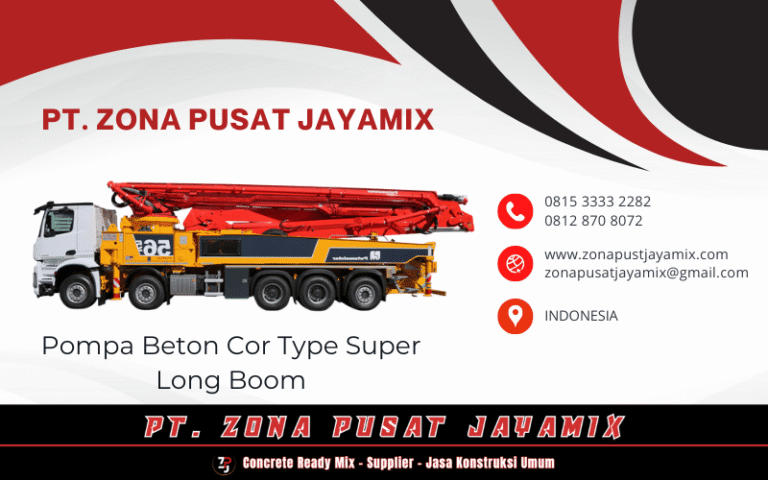 Sewa Pompa Beton Super Long Boom: Solusi Pengecoran Jarak Sangat Jauh & Bangunan Super Tinggi