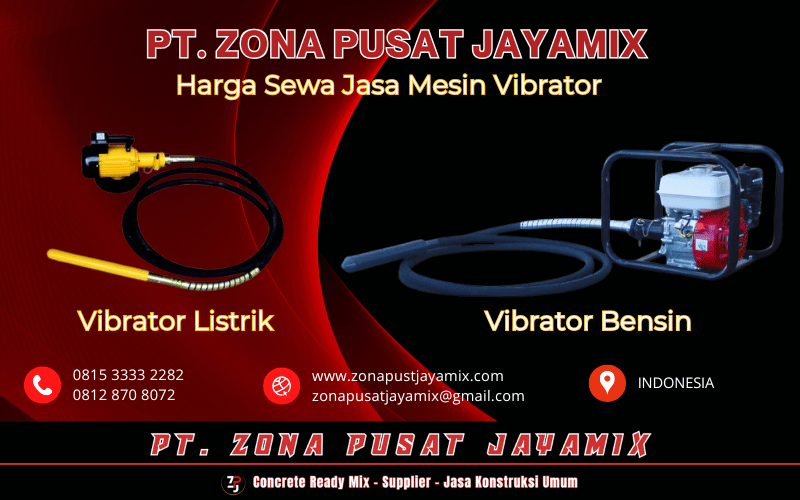 Sewa Mesin Vibrator Beton – Harga Terjangkau & Kualitas Terbaik di Indonesia