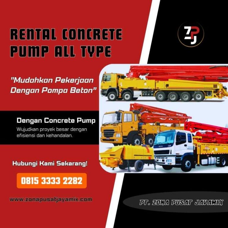 Harga Sewa Pompa Beton Semua Tipe: Panduan Lengkap dan Terbaru