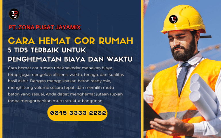 Cara Hemat Cor Rumah – Tips Terbaik untuk Penghematan Biaya dan Waktu