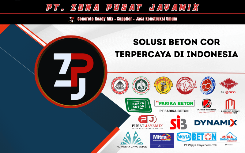 Profil PT. Zona Pusat Jayamix – Solusi Beton Cor Terpercaya di Indonesia