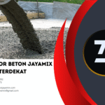 Harga Cor Beton Jayamix Terdekat 2025 – Promo Langsung dari Batching Plant