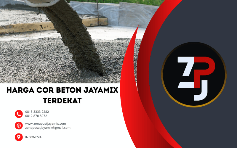Harga Cor Beton Jayamix Terdekat 2025 – Promo Langsung dari Batching Plant