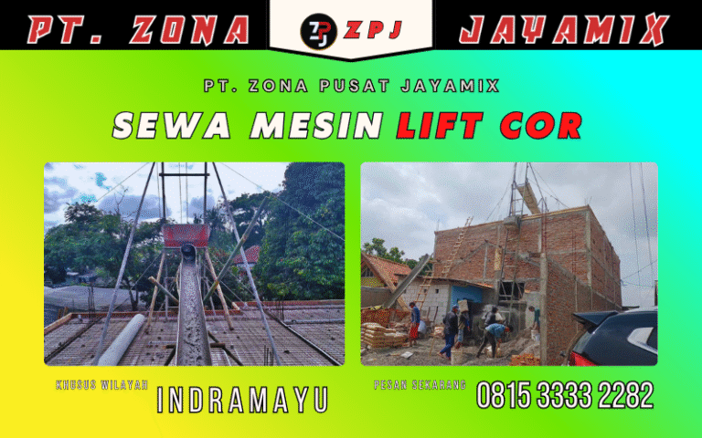 Sewa Mesin Lift Cor Indramayu – Termurah, Pengiriman Cepat ke Semua Kecamatan