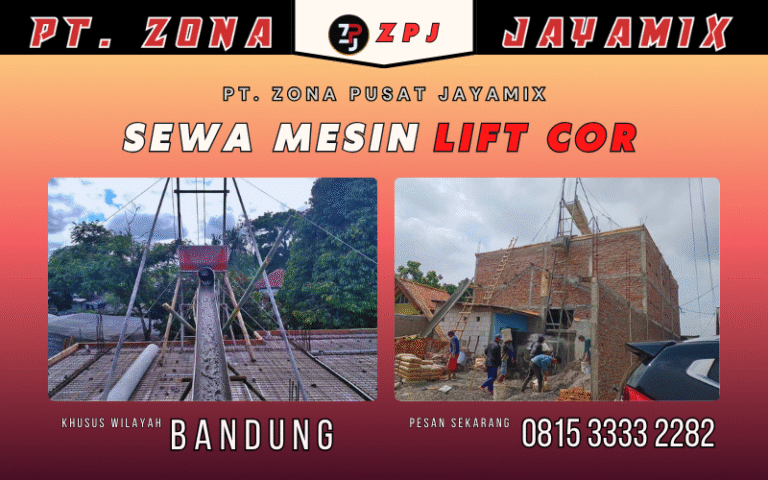 Sewa Mesin Lift Cor Bandung – Harga Terjangkau, Siap Kirim Bandung Raya