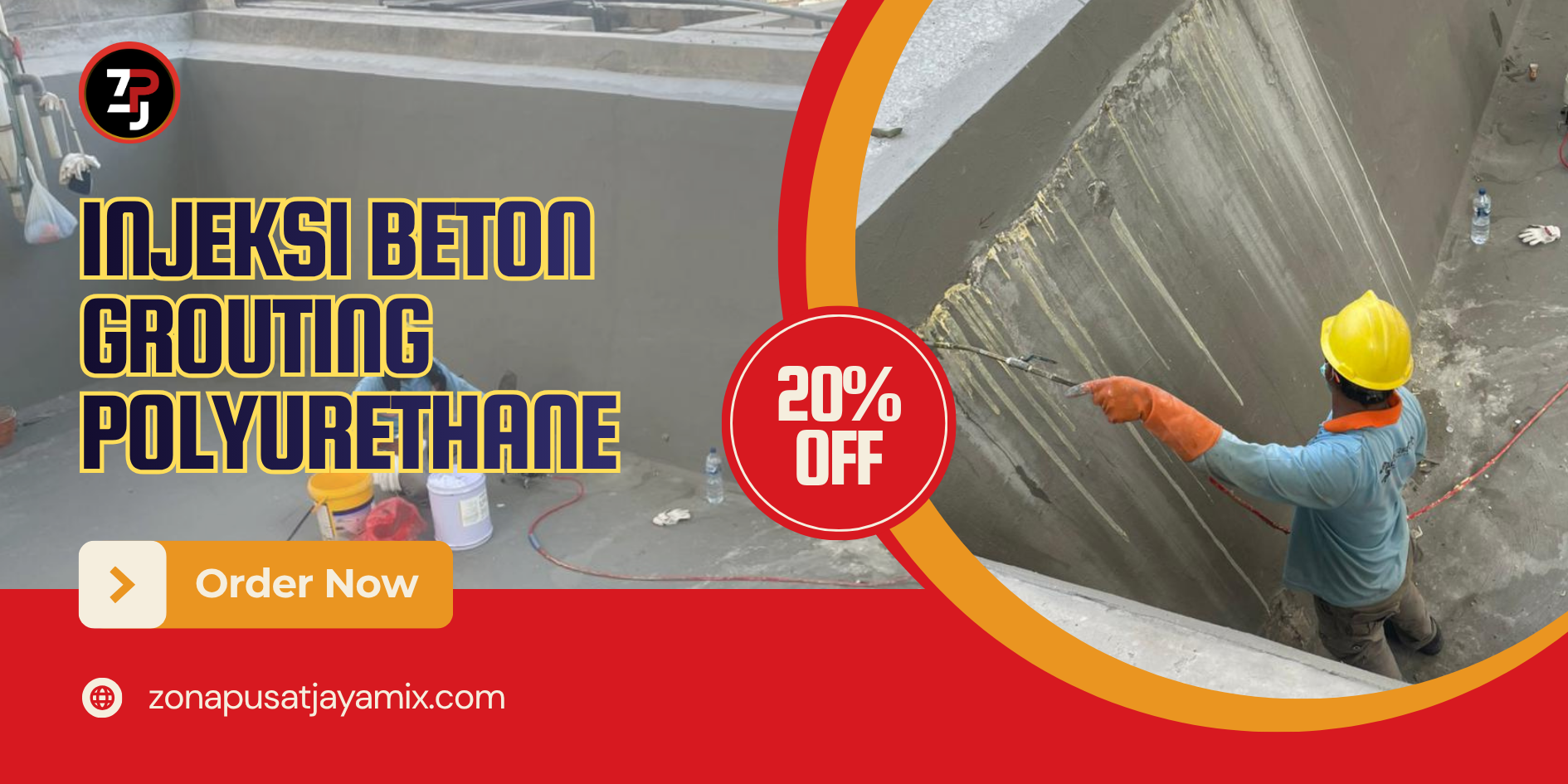 Injeksi Beton, Grouting, Polyurethane.