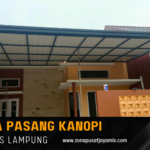 Harga Borongan Jasa Pasang kanopi Lampung Terdekat