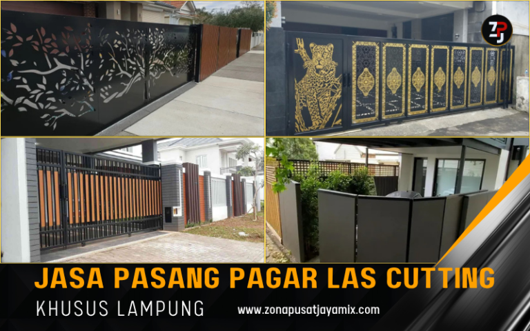 Harga Borongan Jasa Pasang Pagar Las Cutting Lampung Terdekat