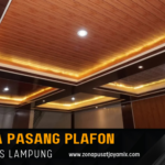 Harga Borongan Jasa Pasang Plafon Lampung Terdekat