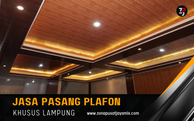 Harga Borongan Jasa Pasang Plafon Lampung Terdekat